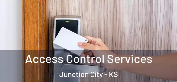 Access Control Services Junction City - KS