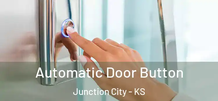 Automatic Door Button Junction City - KS