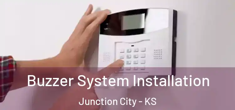 Buzzer System Installation Junction City - KS