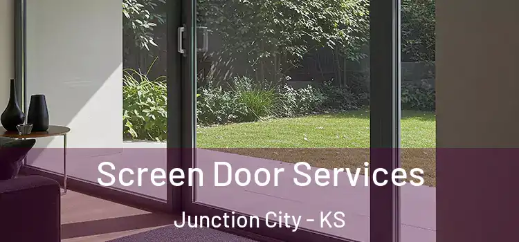 Screen Door Services Junction City - KS
